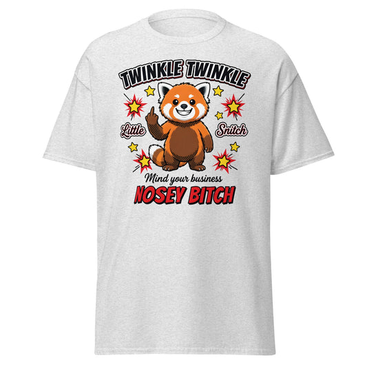 Nosey Bitch Red Panda T-Shirt – Twinkle Twinkle Little Snitch - Ash - T-Shirts Online