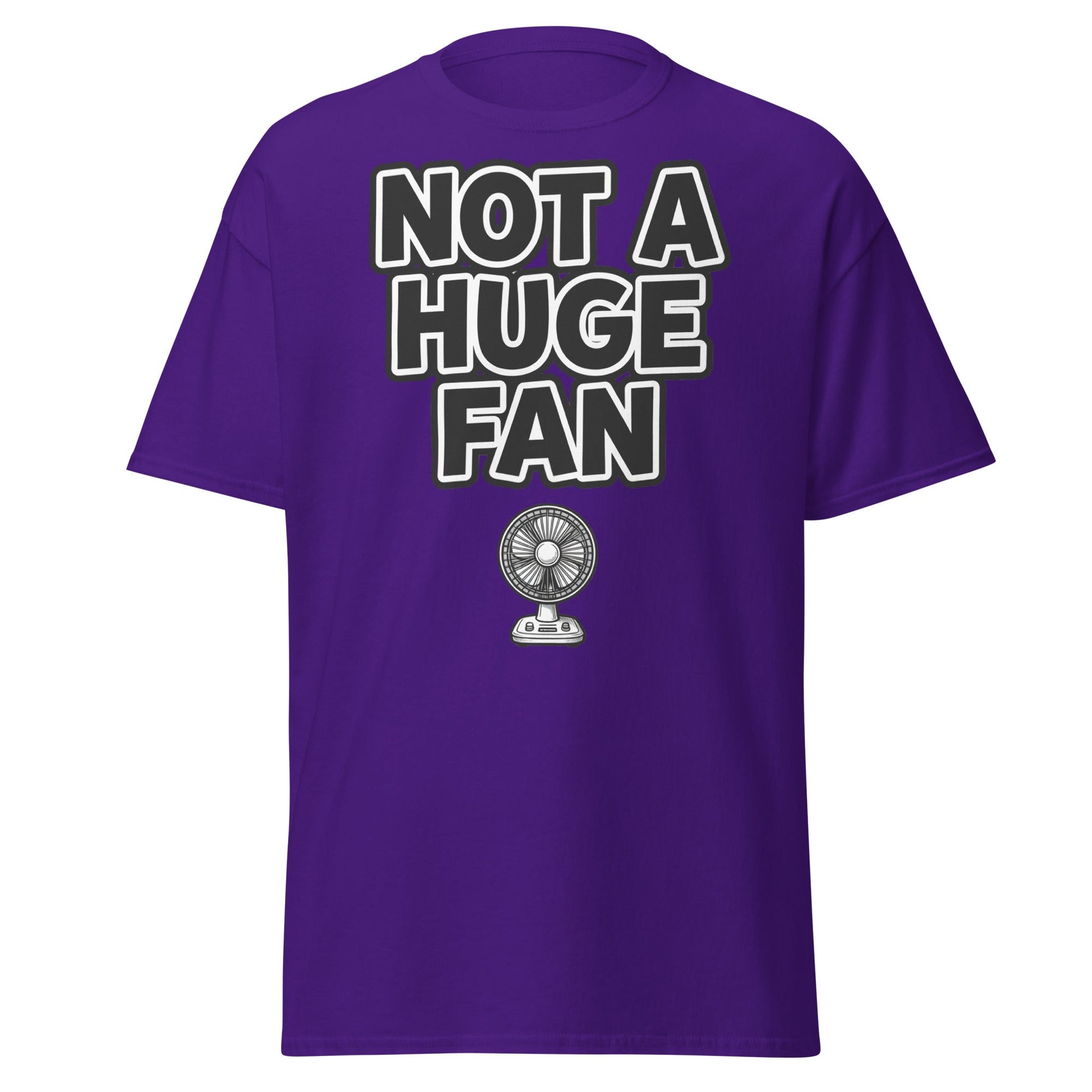 Not a Huge Fan T-Shirt – Funny Pun Sarcastic Tee - Purple - T-Shirts Online