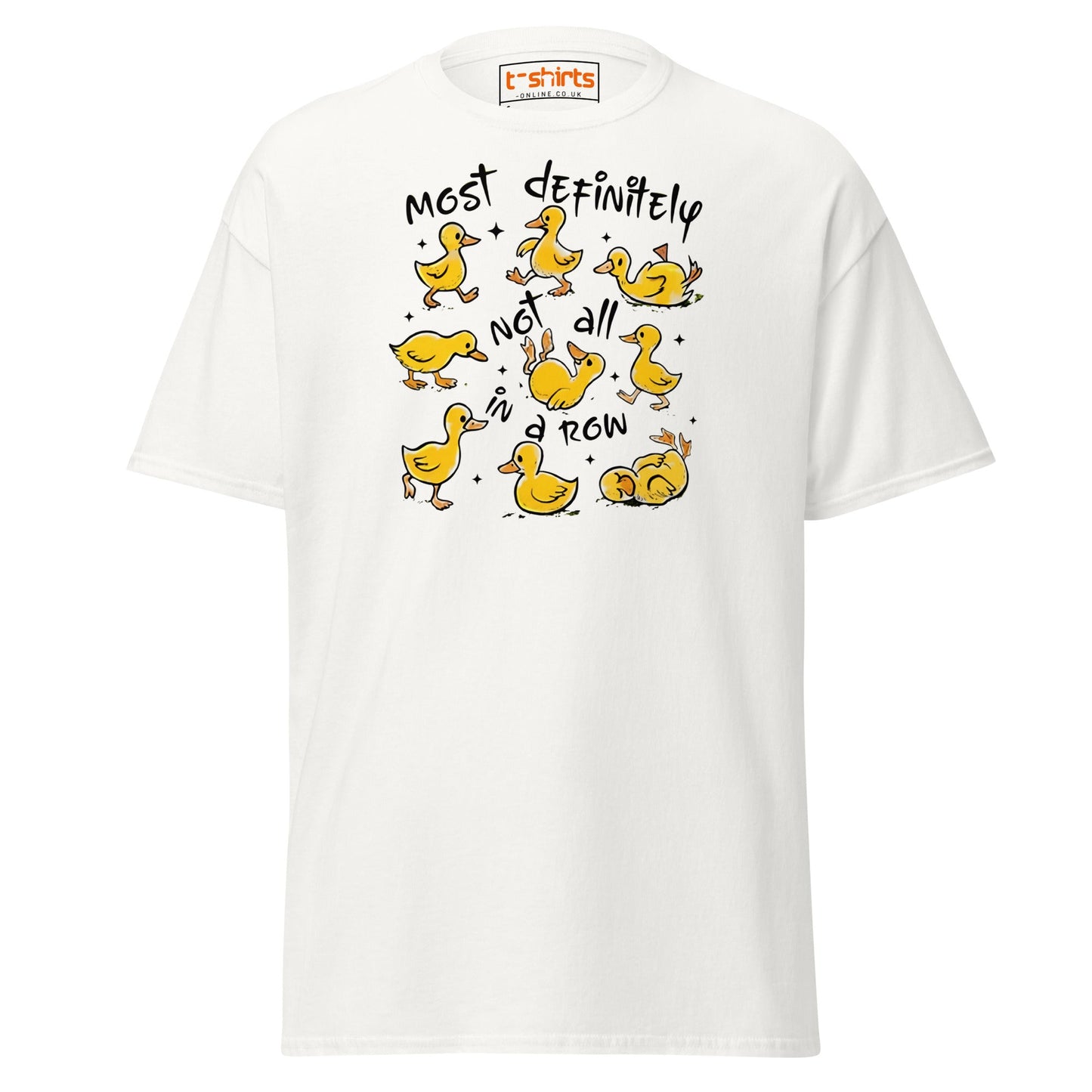 Not All in a Row Duck T-Shirt | Funny Cartoon Tee - White - T-Shirts Online
