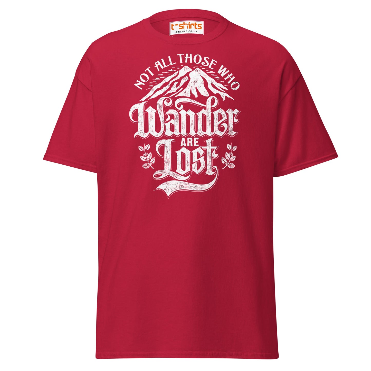 Not All Who Wander Are Lost T-Shirt | Adventure Tee - Cardinal - T-Shirts Online