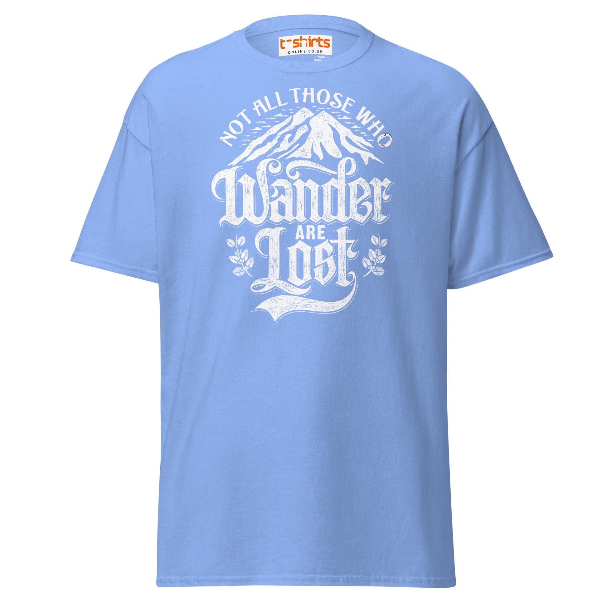 Not All Who Wander Are Lost T-Shirt | Adventure Tee - Carolina Blue - T-Shirts Online