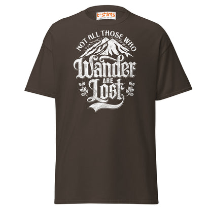 Not All Who Wander Are Lost T-Shirt | Adventure Tee - Dark Chocolate - T-Shirts Online