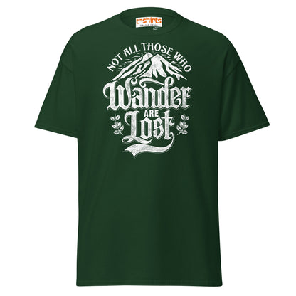 Not All Who Wander Are Lost T-Shirt | Adventure Tee - Forest Green - T-Shirts Online