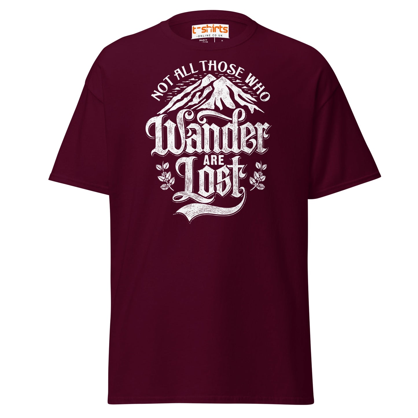 Not All Who Wander Are Lost T-Shirt | Adventure Tee - Maroon - T-Shirts Online