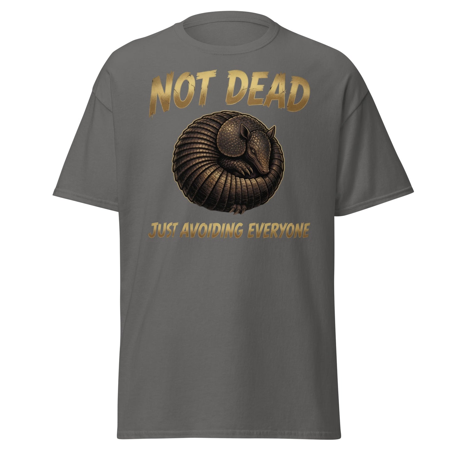 Not Dead Just Avoiding Everyone Armadillo T-Shirt - Charcoal - T-Shirts Online