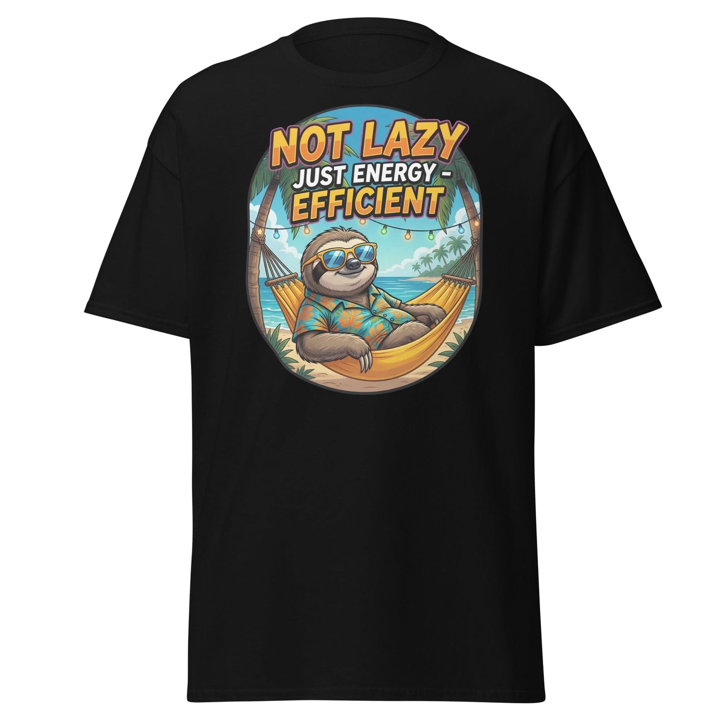 Not Lazy Just Energy Efficient Sloth T-Shirt Funny Tee - Black - T-Shirts Online