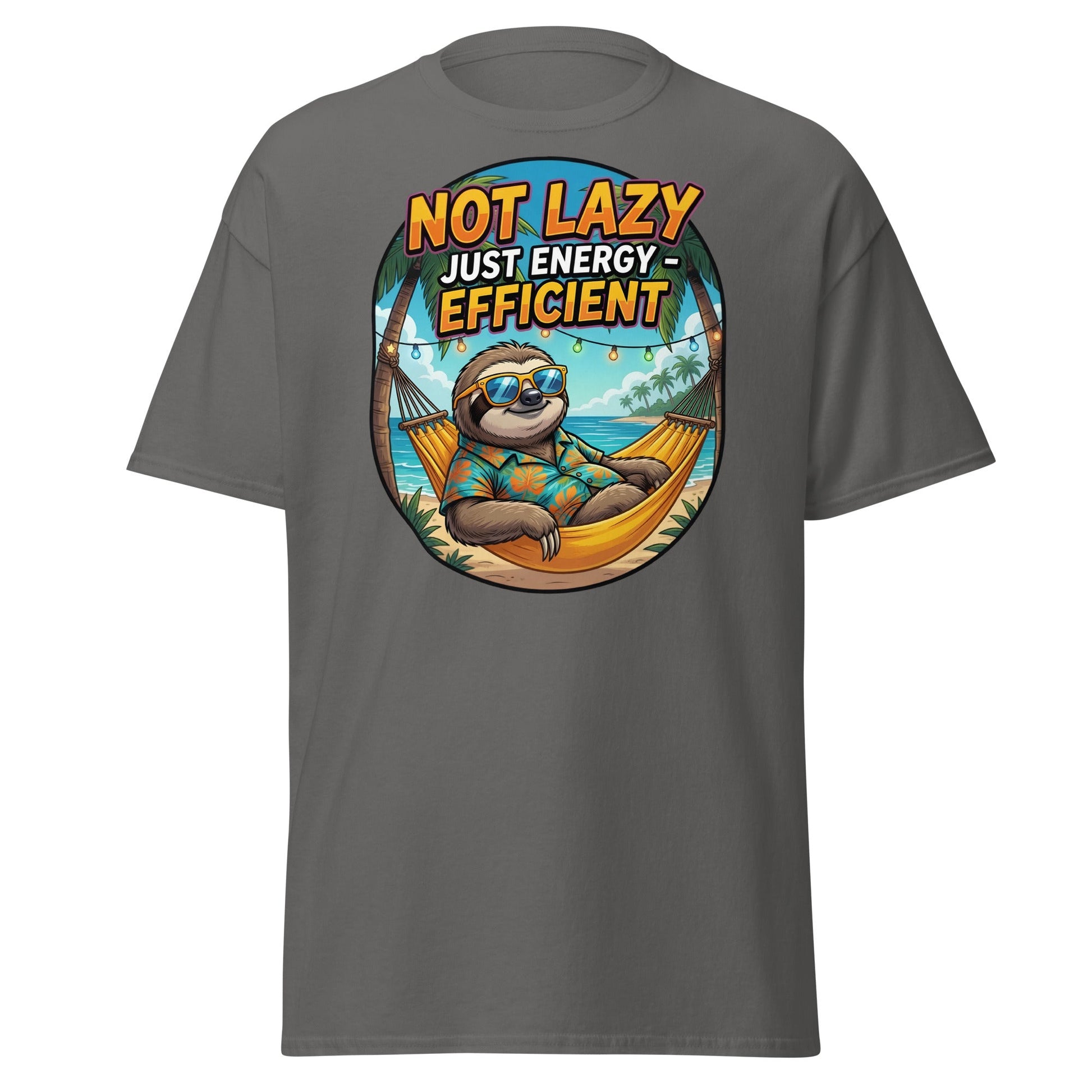 Not Lazy Just Energy Efficient Sloth T-Shirt Funny Tee - Charcoal - T-Shirts Online