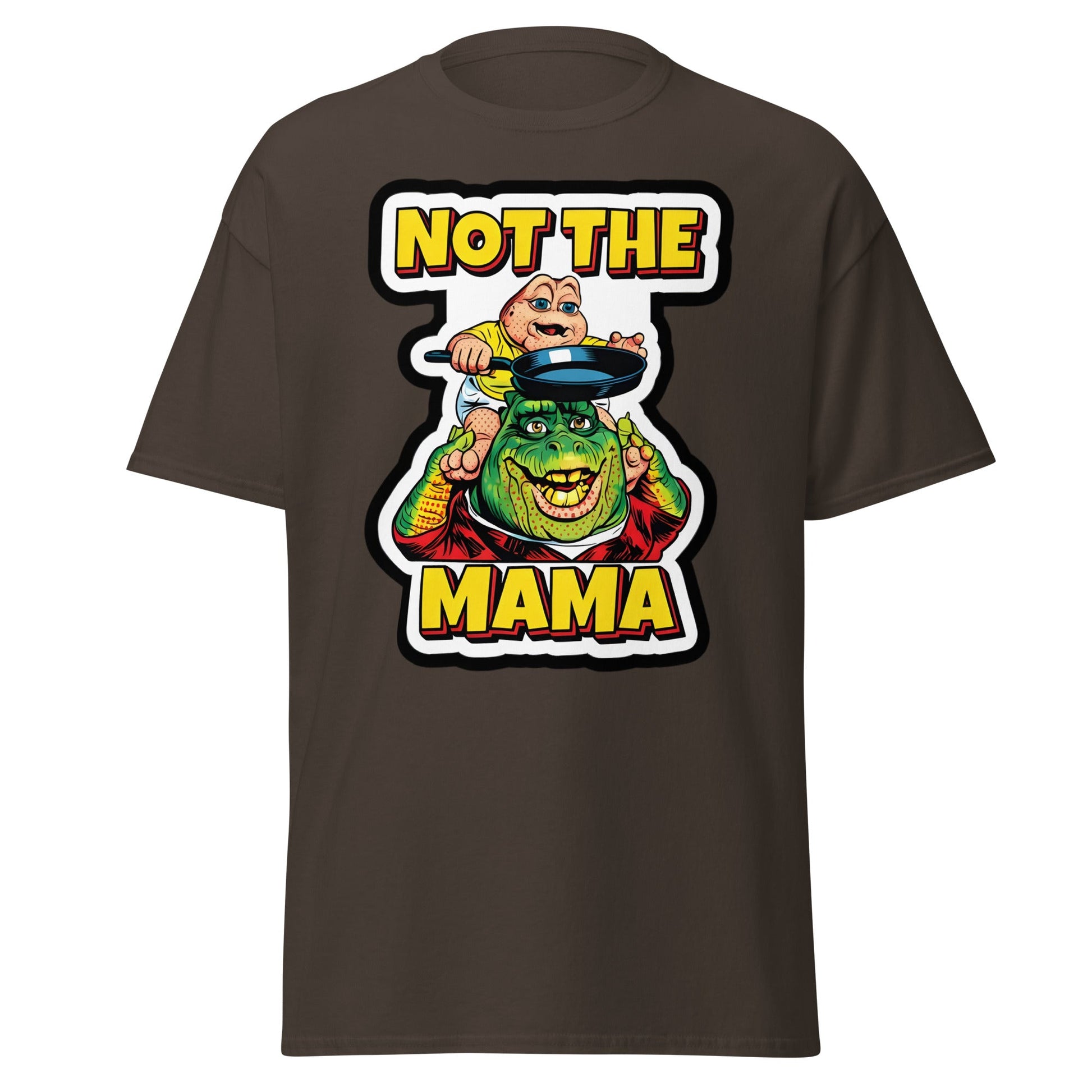 Not The Mama Funny Dinosaur T-Shirt - 90s Nostalgia Tee - Dark Chocolate - T-Shirts Online