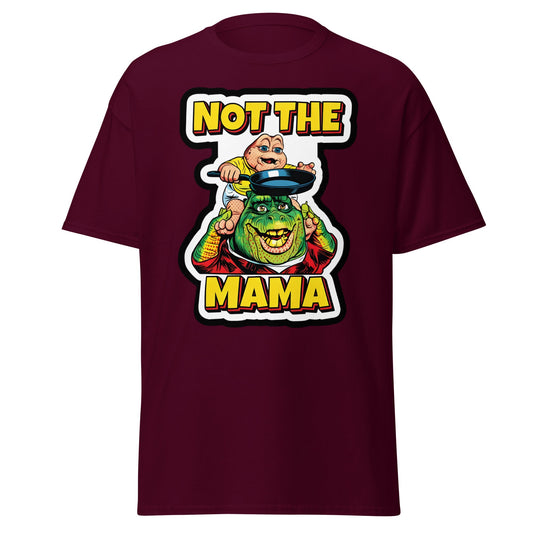 Not The Mama Funny Dinosaur T-Shirt - 90s Nostalgia Tee - Maroon - T-Shirts Online