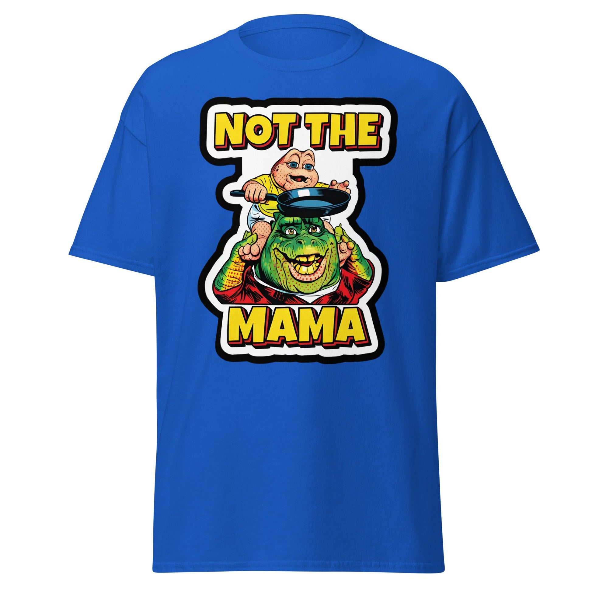 Not The Mama Funny Dinosaur T-Shirt - 90s Nostalgia Tee - Royal - T-Shirts Online
