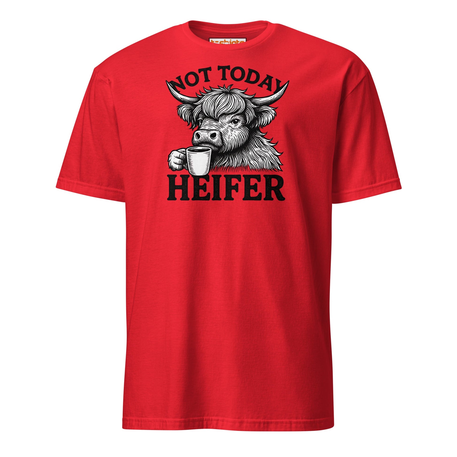 Not Today Heifer Funny Highland Cow Tee - Red - T-Shirts Online