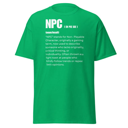 NPC Non - Playable Character Definition T-Shirt | Gamer Humor - Irish Green - T-Shirts Online