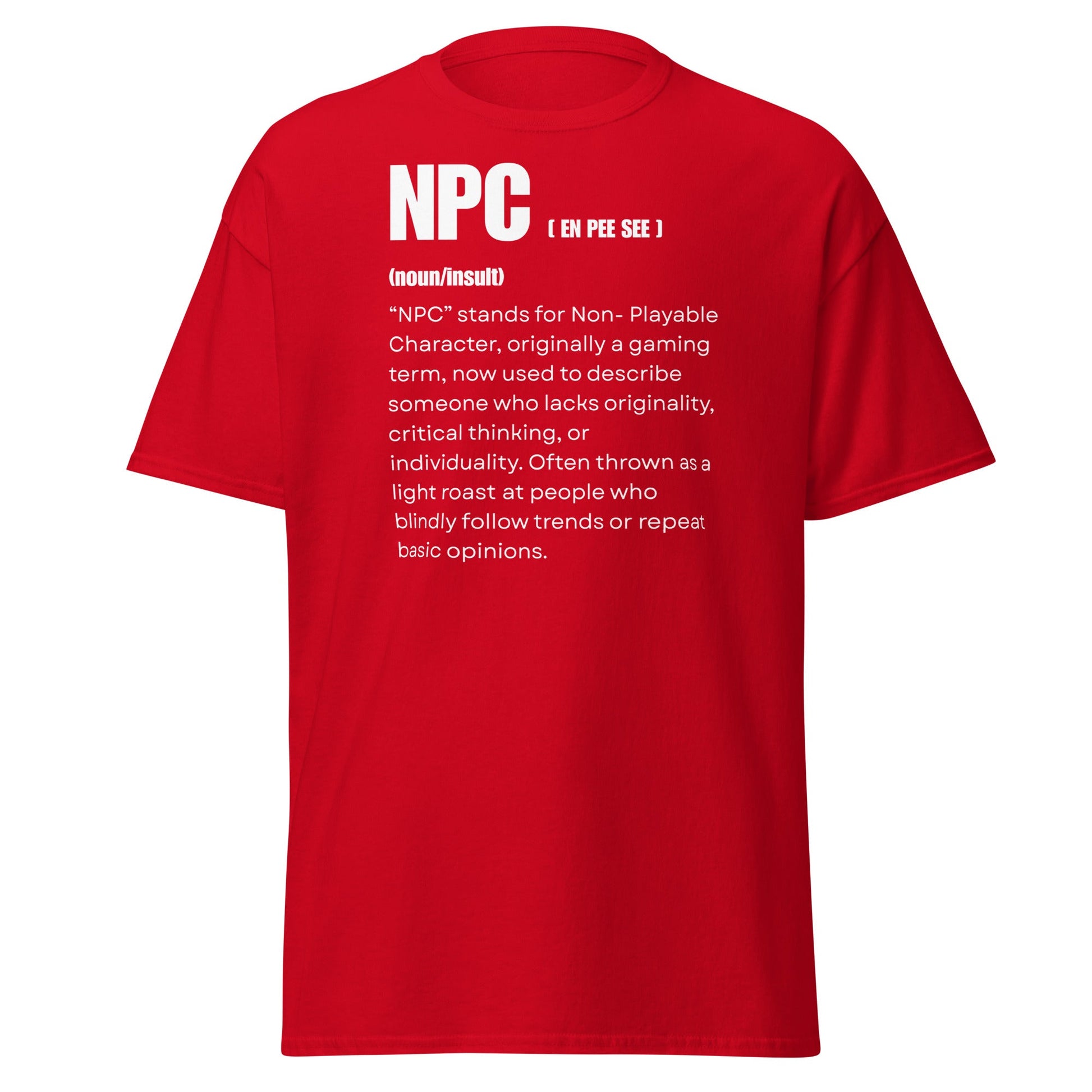 NPC Non - Playable Character Definition T-Shirt | Gamer Humor - Red - T-Shirts Online
