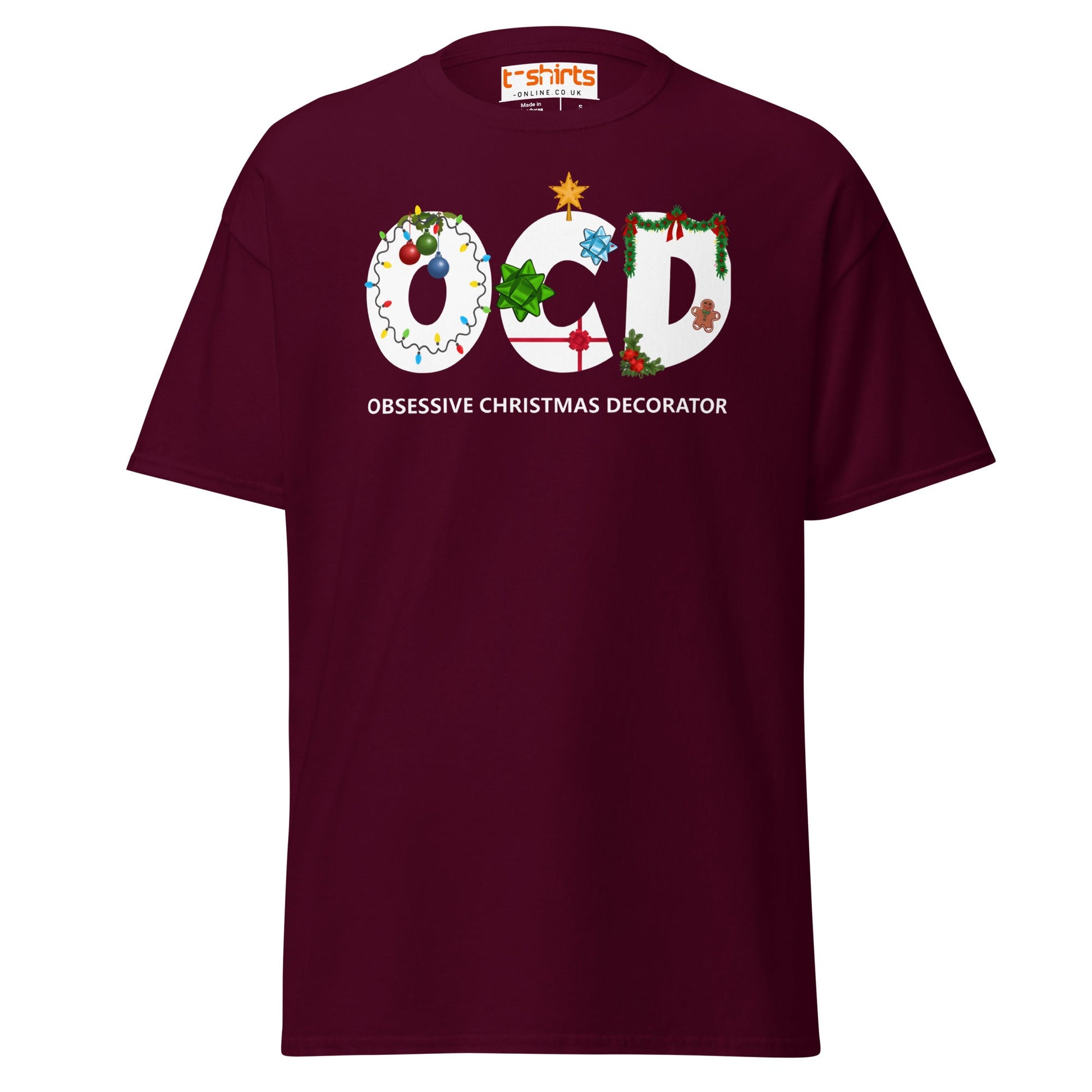 OCD Obsessive Christmas Decorator T-Shirt - Maroon - T-Shirts Online