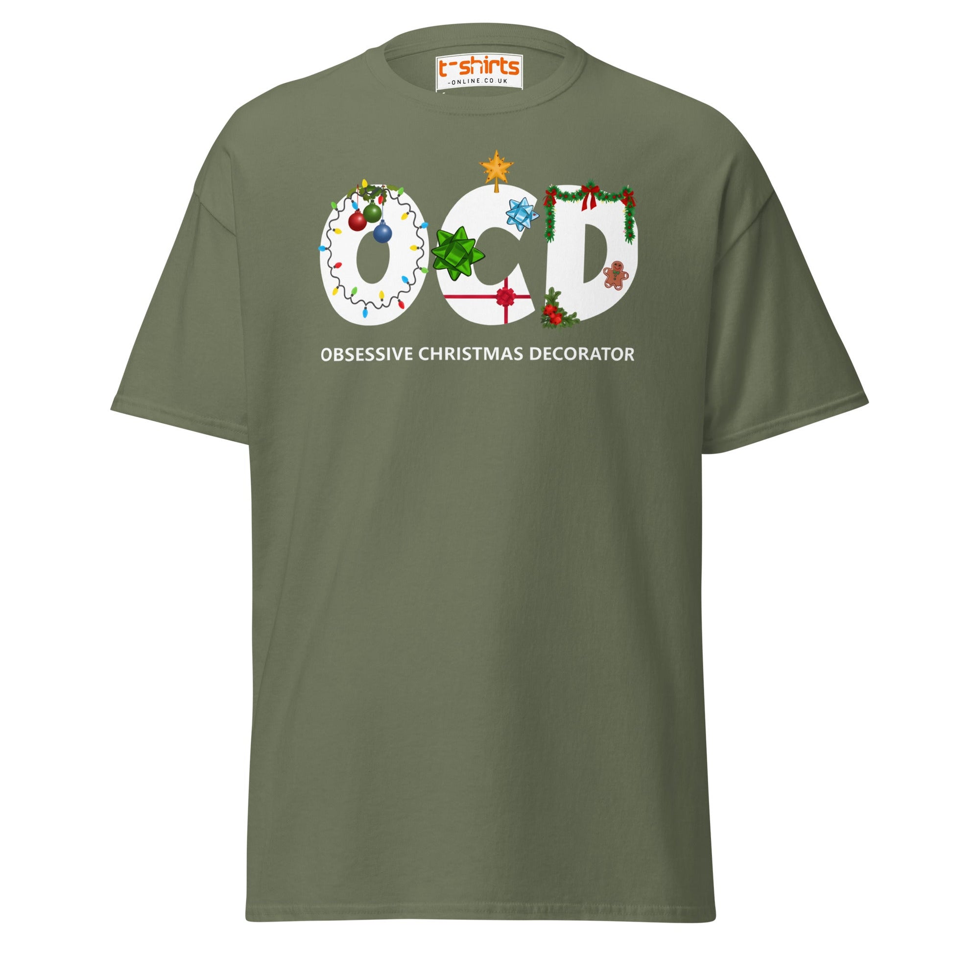 OCD Obsessive Christmas Decorator T-Shirt - Military Green - T-Shirts Online