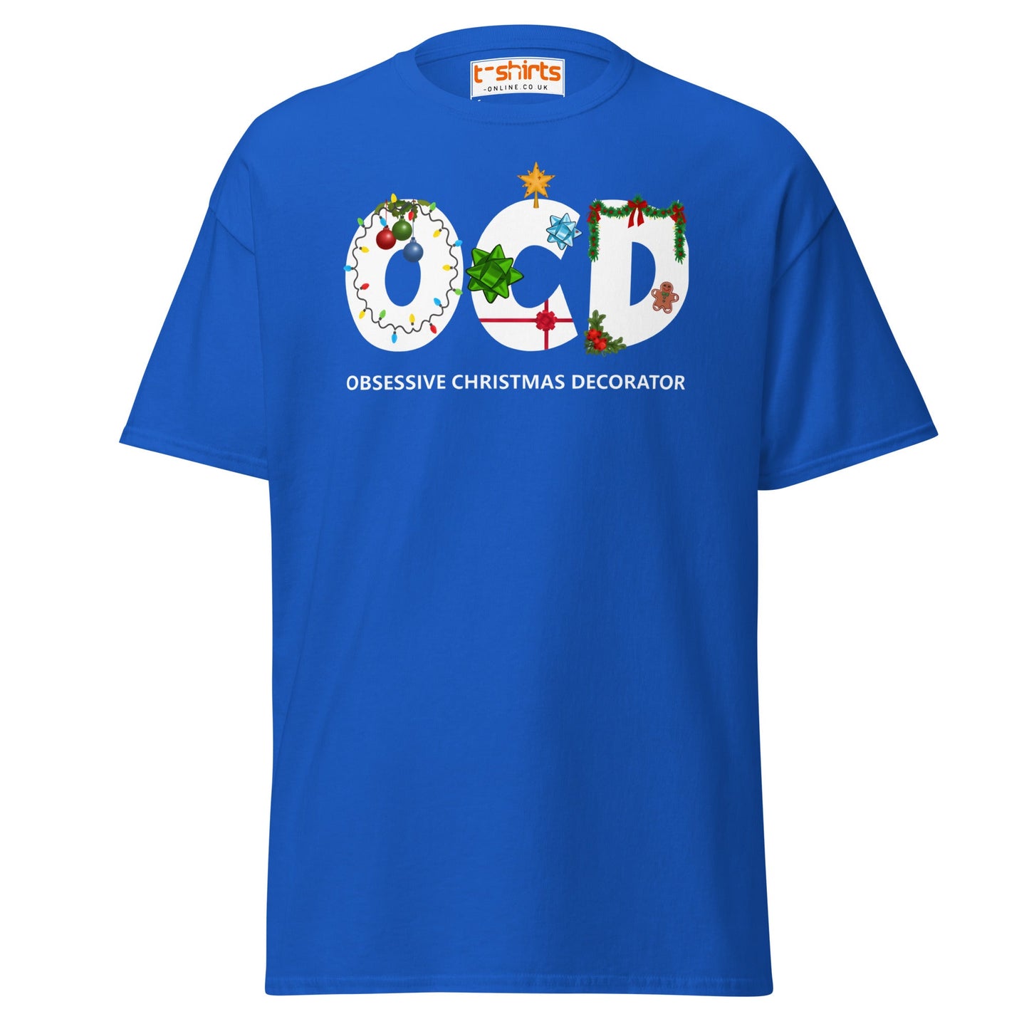 OCD Obsessive Christmas Decorator T-Shirt - Royal - T-Shirts Online
