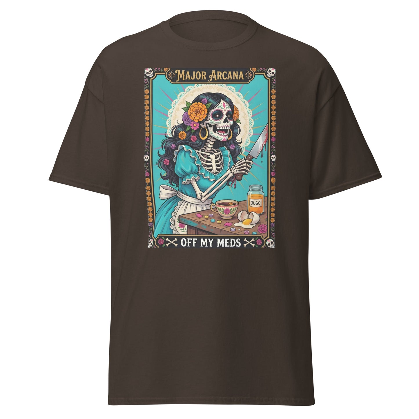 Off My Meds Tarot Skeleton T-Shirt - Dark Chocolate - T-Shirts Online