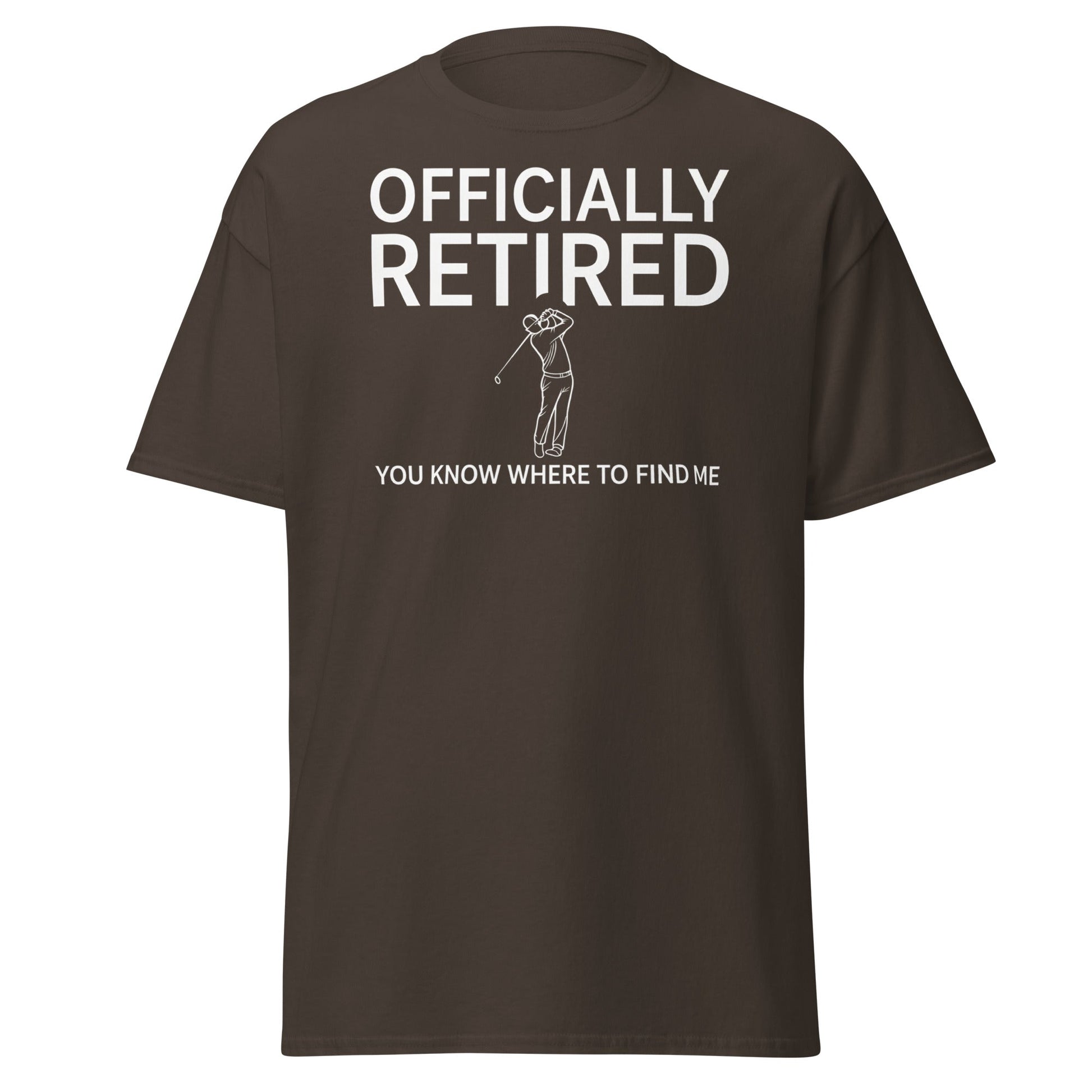 Officially Retired Golf T-Shirt - Funny Retirement Gift Tee - Dark Chocolate - T-Shirts Online