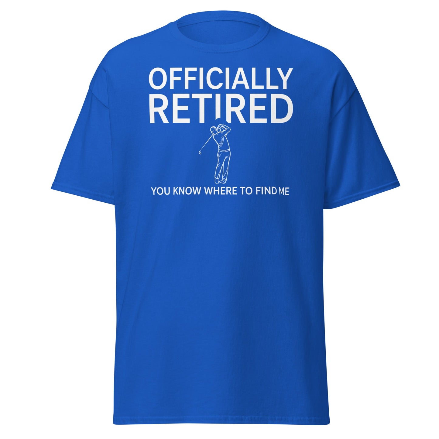 Officially Retired Golf T-Shirt - Funny Retirement Gift Tee - Royal - T-Shirts Online