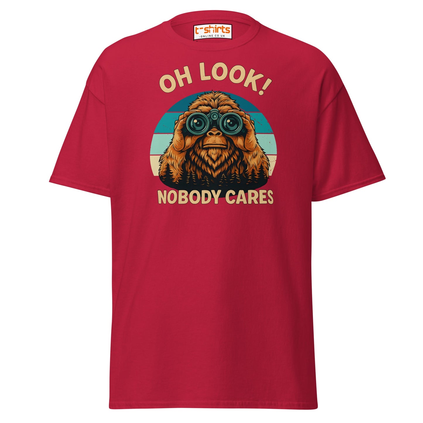 Oh Look Nobody Cares T-Shirt – Funny Bigfoot Tee - Cardinal - T-Shirts Online