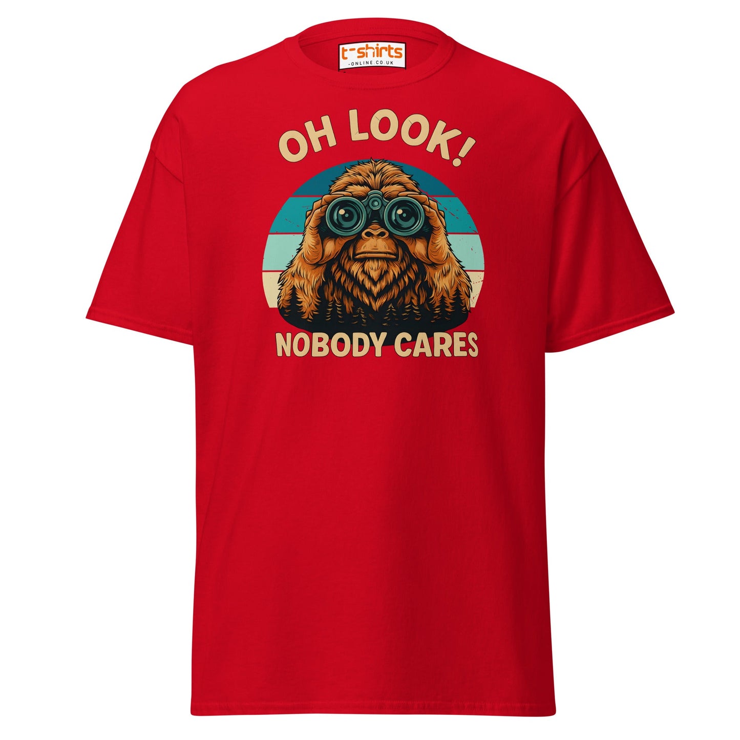 Oh Look Nobody Cares T-Shirt – Funny Bigfoot Tee - Red - T-Shirts Online