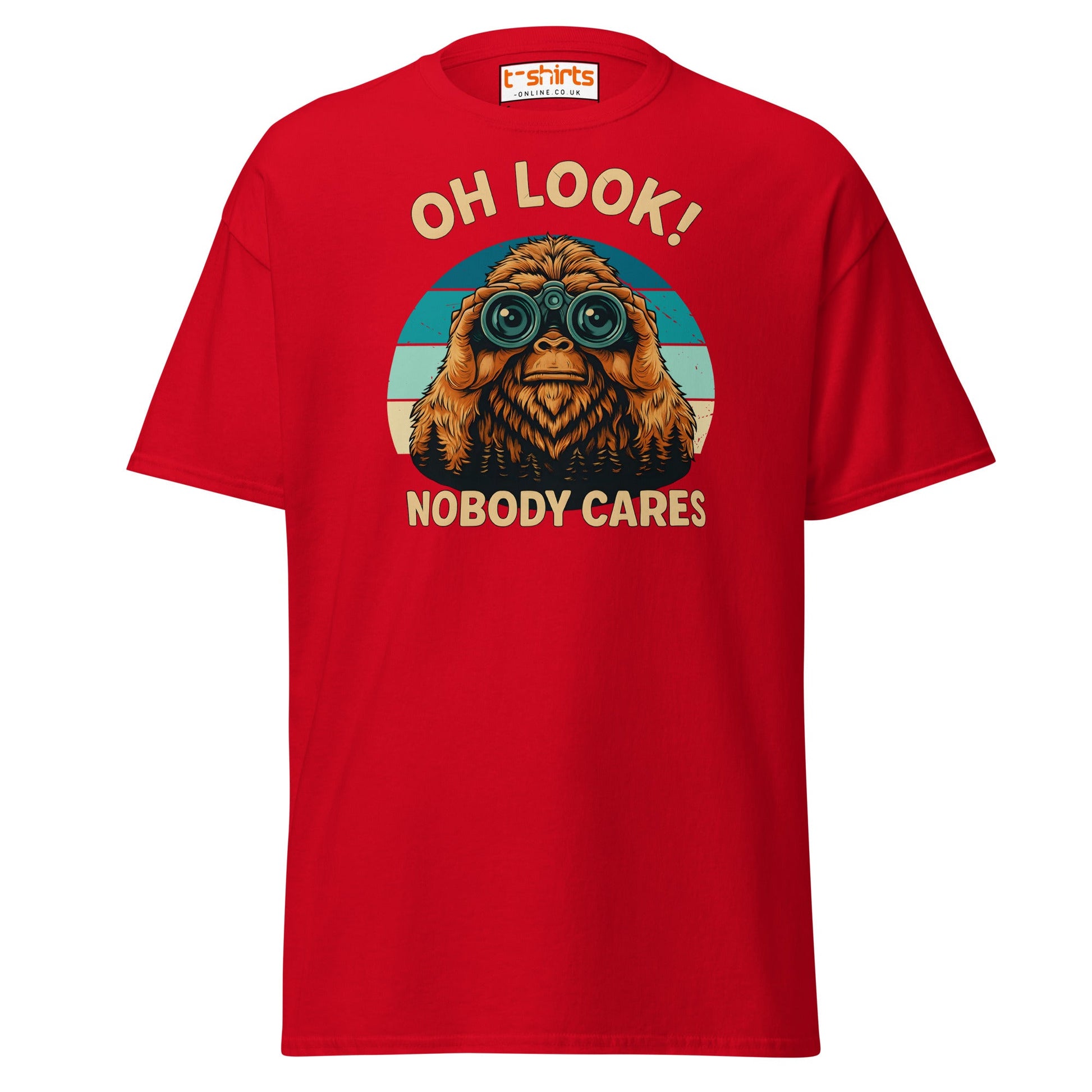 Oh Look Nobody Cares T-Shirt – Funny Bigfoot Tee - Red - T-Shirts Online