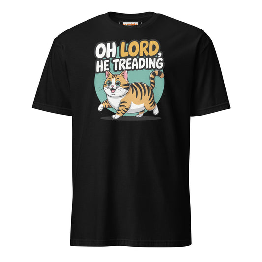 Oh Lord, He Treading T-Shirt | Funny Cat Tee - Black - T-Shirts Online