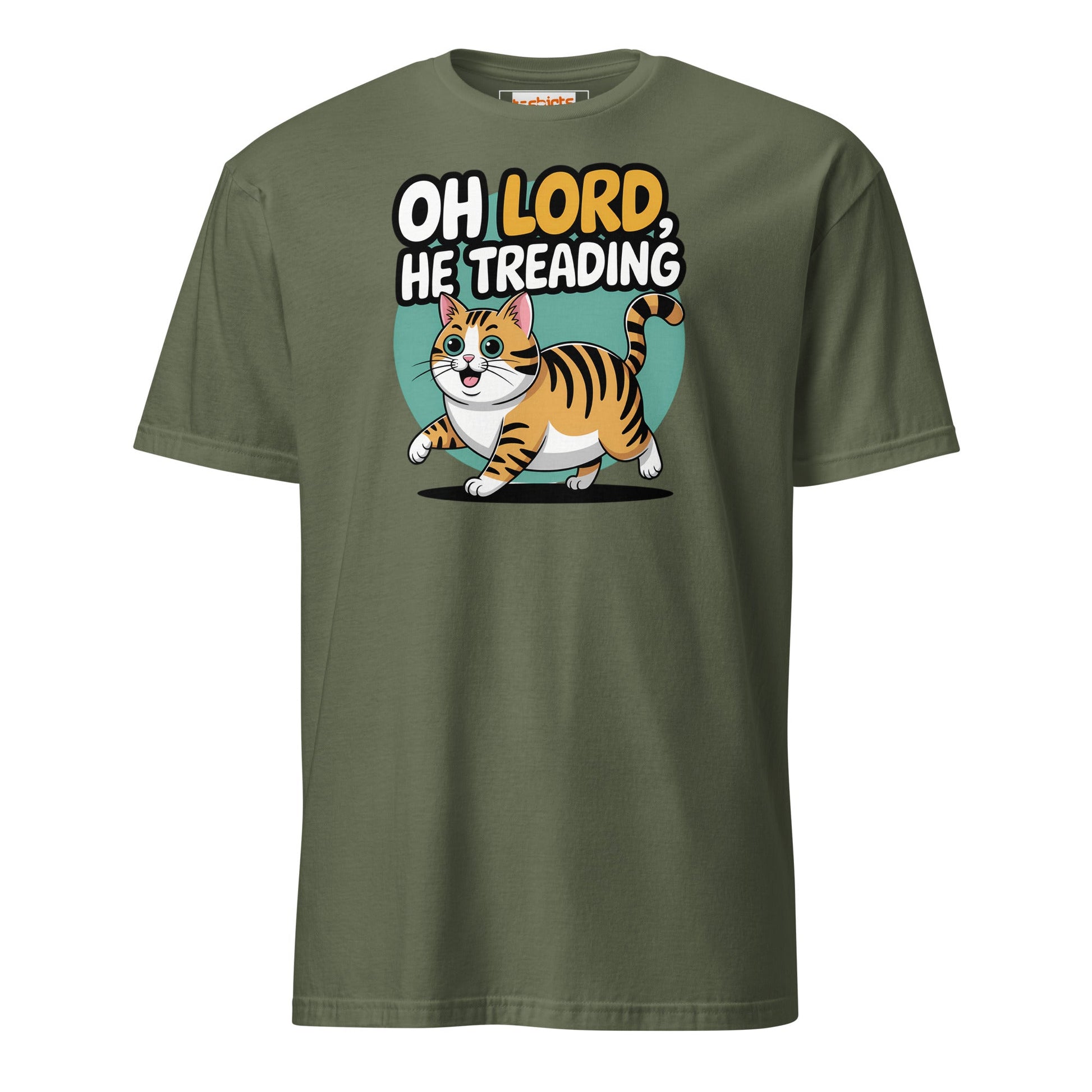 Oh Lord, He Treading T-Shirt | Funny Cat Tee - Military Green - T-Shirts Online