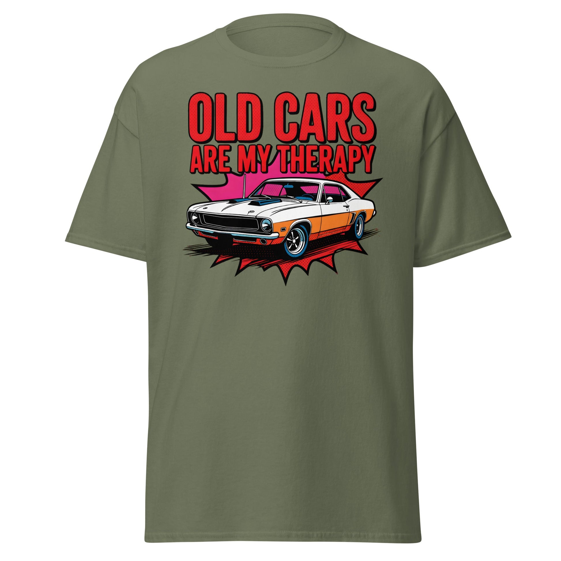 Old Cars Are My Therapy T-Shirt – Classic Car Lover Tee - Military Green - T-Shirts Online