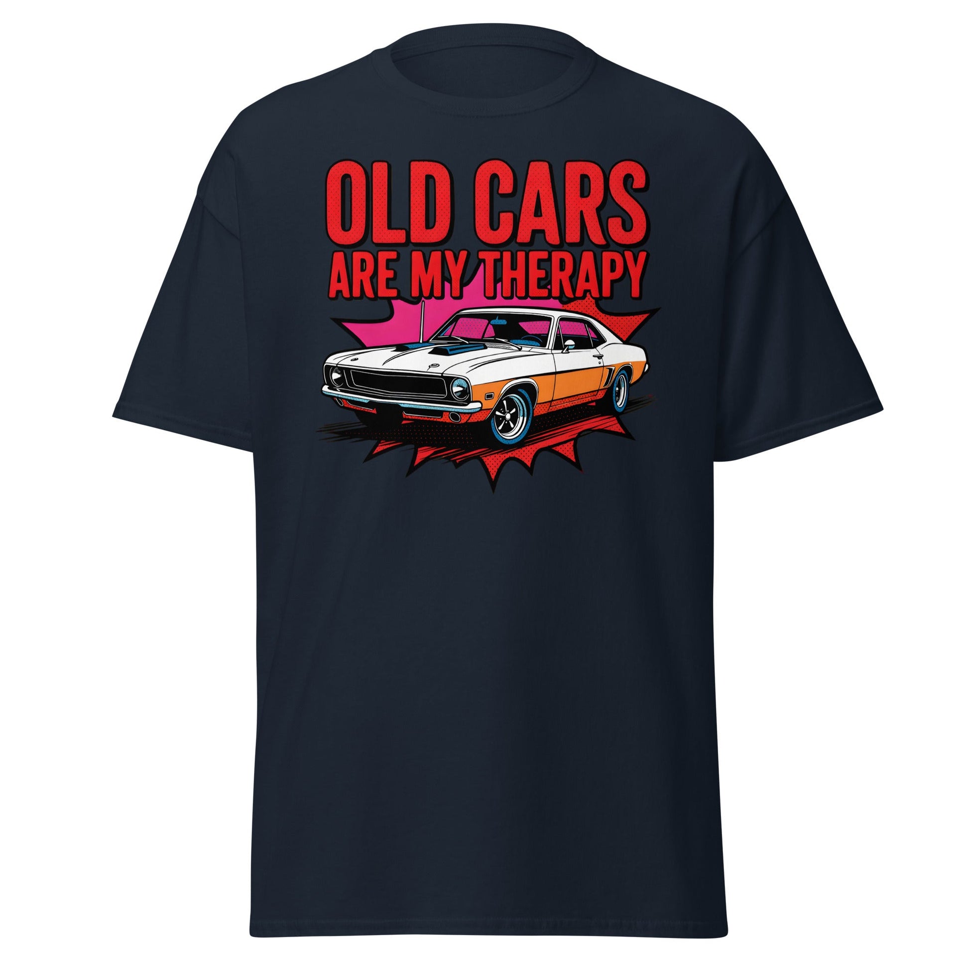 Old Cars Are My Therapy T-Shirt – Classic Car Lover Tee - Navy - T-Shirts Online