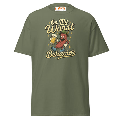 On My Wurst Behavior Tee – Funny Oktoberfest Shirt - Military Green - T-Shirts Online