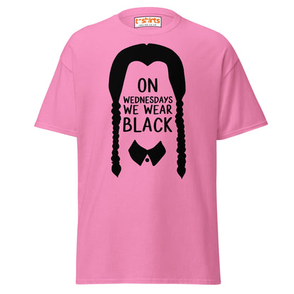 On Wednesdays We Wear Black T-Shirt - Azalea - T-Shirts Online