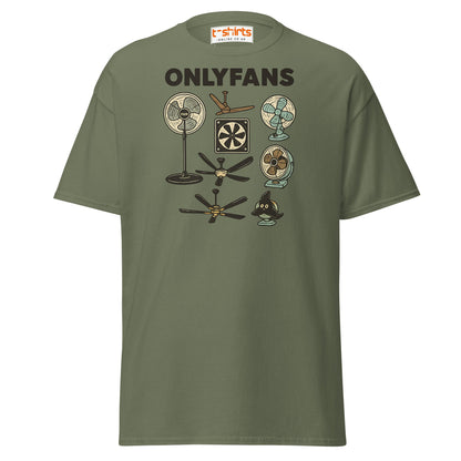 OnlyFans Parody T-Shirt – Funny Fan Joke Shirt - Military Green - T-Shirts Online