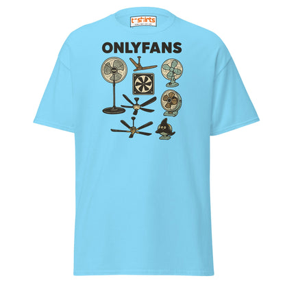 OnlyFans Parody T-Shirt – Funny Fan Joke Shirt - Sky - T-Shirts Online