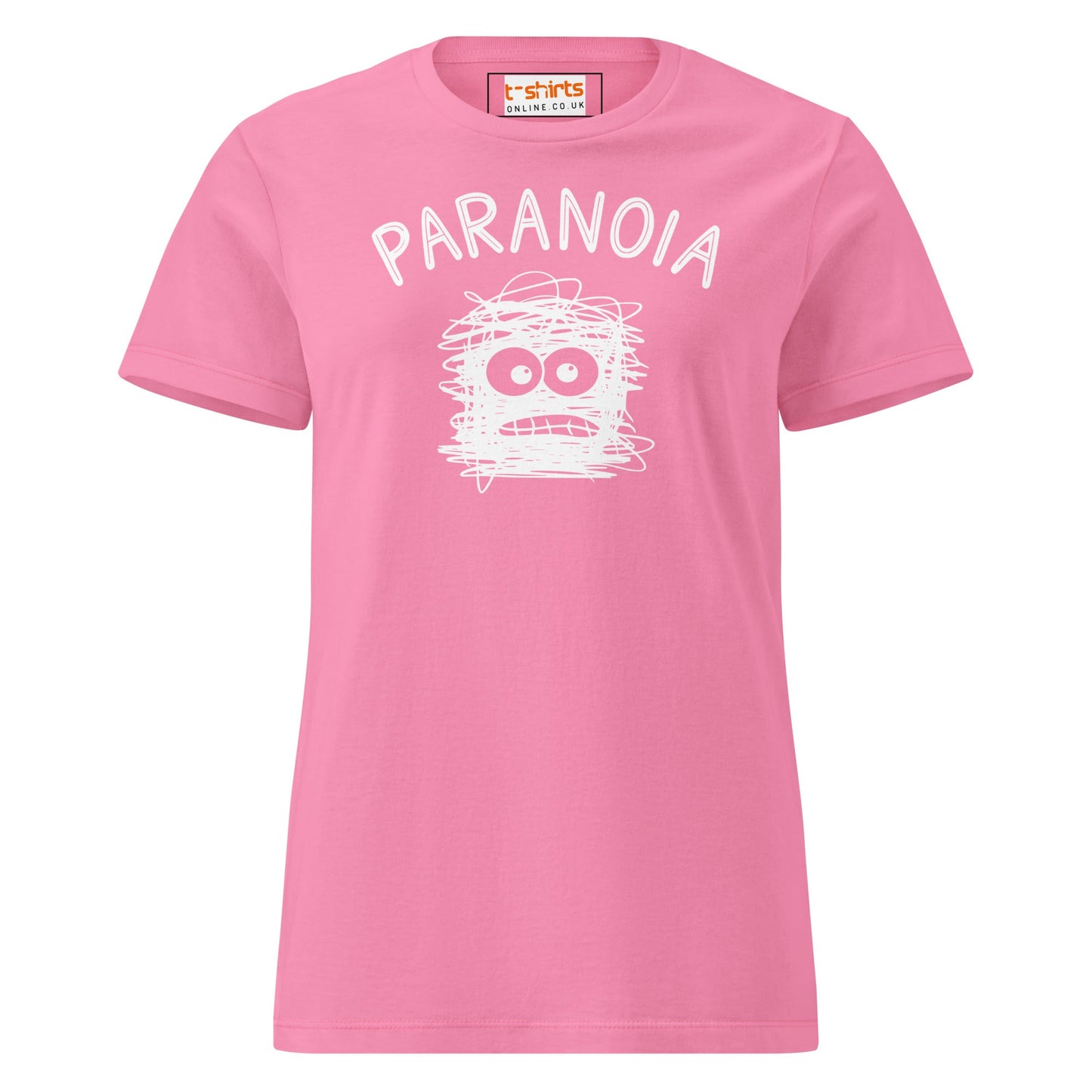 Paranoia T-Shirt | Semi Fitted Women's Soft T-Shirt - Azalea - T-Shirts Online
