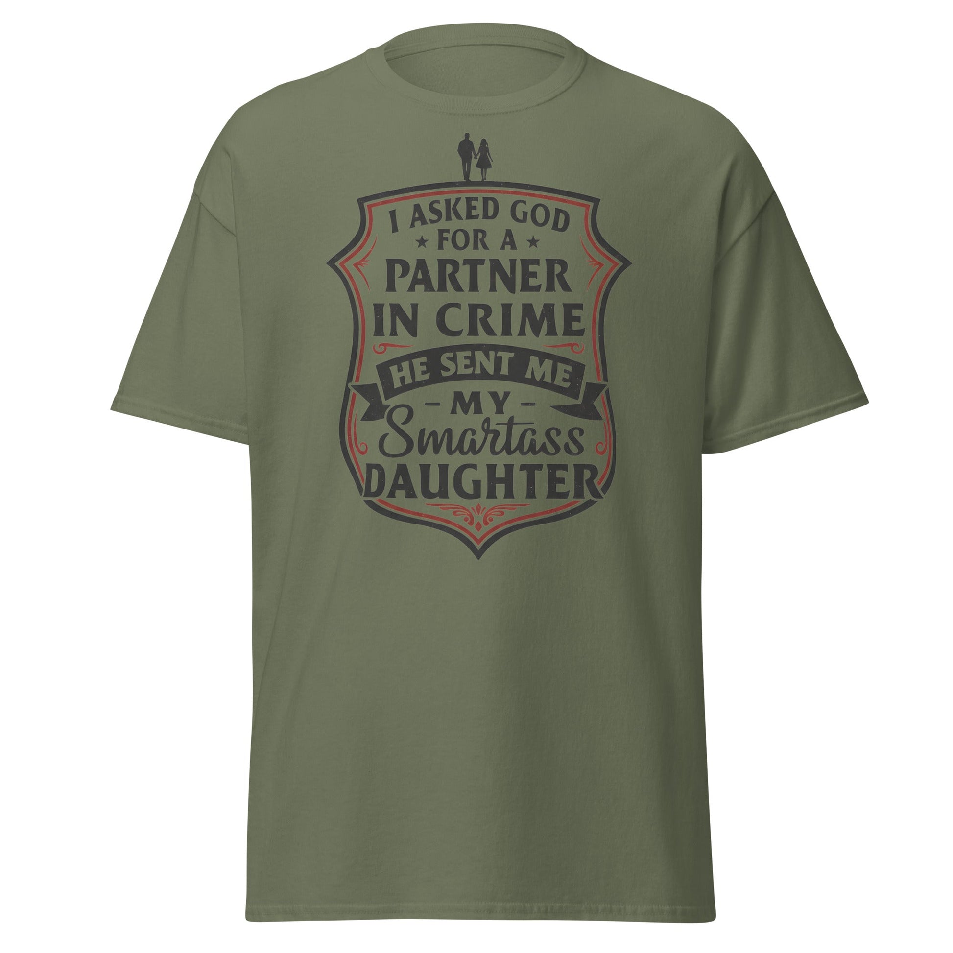 Partner in Crime Daughter T-Shirt – Funny Dad Gift Tee - Military Green - T-Shirts Online