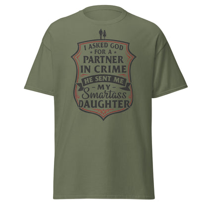 Partner in Crime Daughter T-Shirt – Funny Dad Gift Tee - Military Green - T-Shirts Online