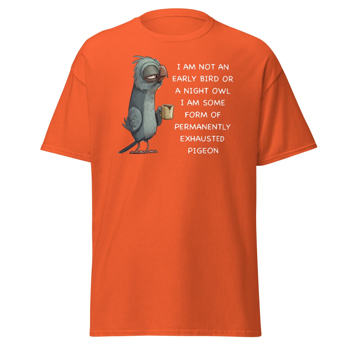 Permanently Exhausted Pigeon T-Shirt - Orange - T-Shirts Online