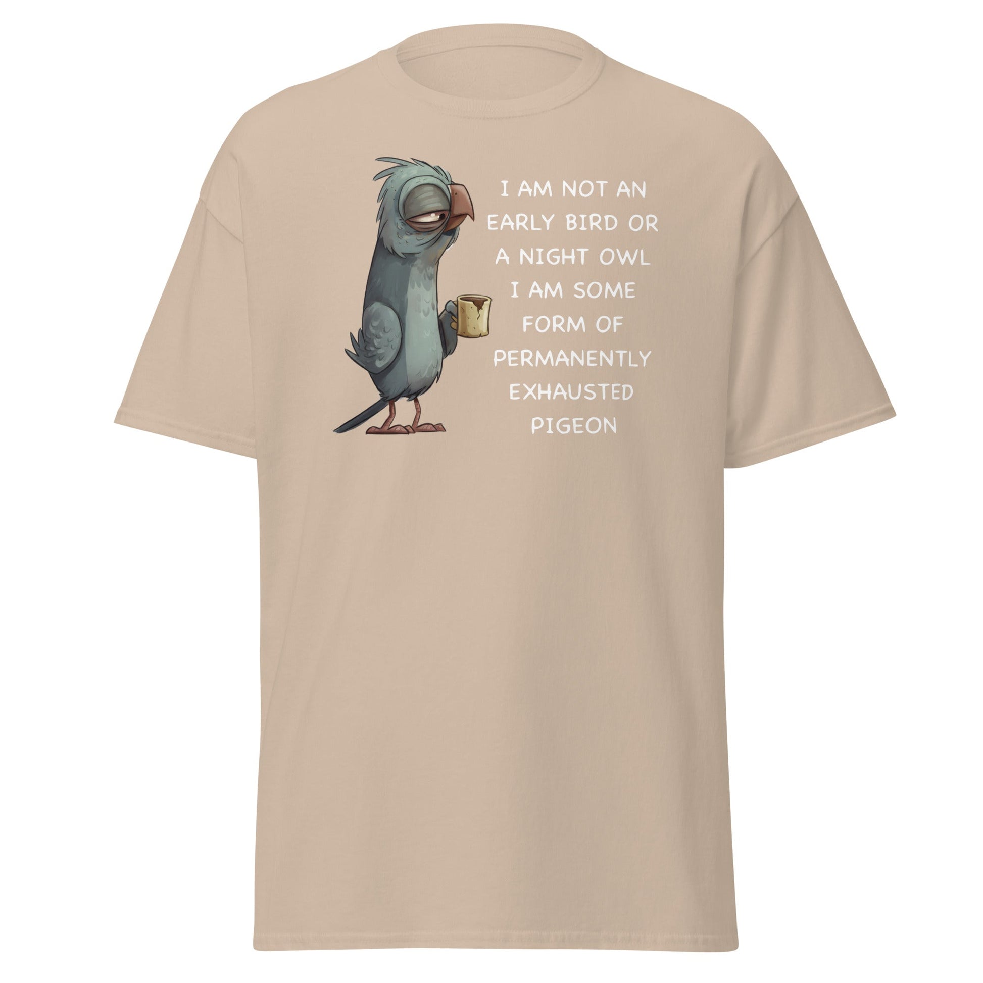 Permanently Exhausted Pigeon T-Shirt - Sand - T-Shirts Online