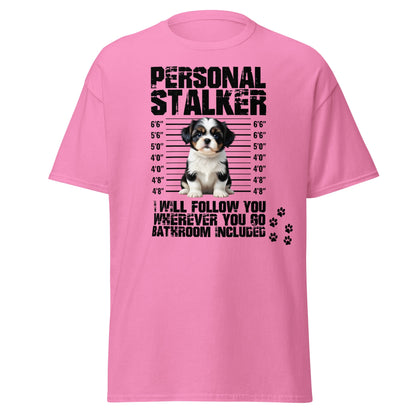 Personal Stalker Shih Tzu T-Shirt - Funny Dog Lover Tee - Azalea - T-Shirts Online