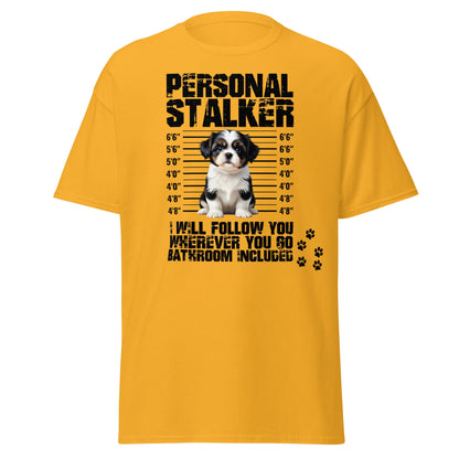 Personal Stalker Shih Tzu T-Shirt - Funny Dog Lover Tee - Gold - T-Shirts Online