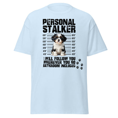 Personal Stalker Shih Tzu T-Shirt - Funny Dog Lover Tee - Light Blue - T-Shirts Online