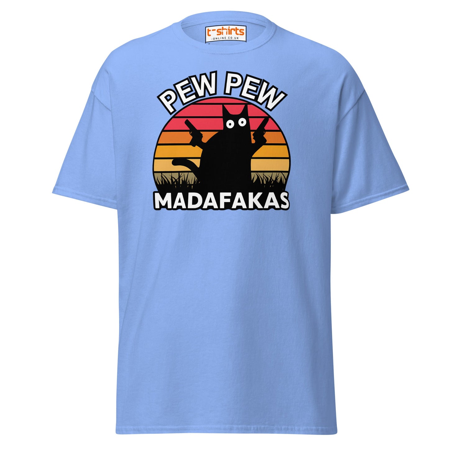 Pew Pew Madafakas T-Shirt – Funny Cat Sunset Tee - Carolina Blue - T-Shirts Online
