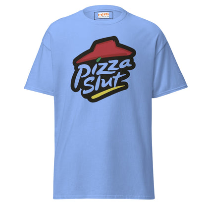 Pizza Slut T-Shirt | Graphic Funny Unisex Tee - Carolina Blue - T-Shirts Online