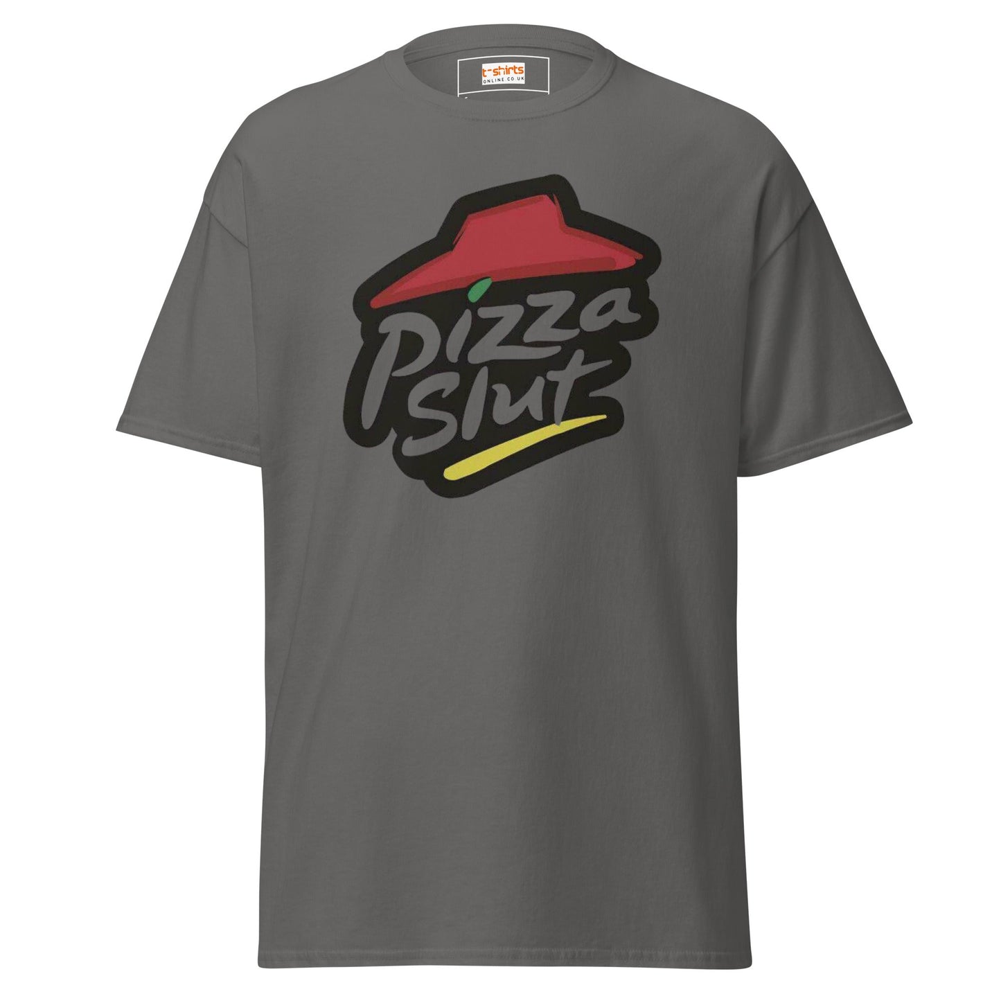 Pizza Slut T-Shirt | Graphic Funny Unisex Tee - Charcoal - T-Shirts Online