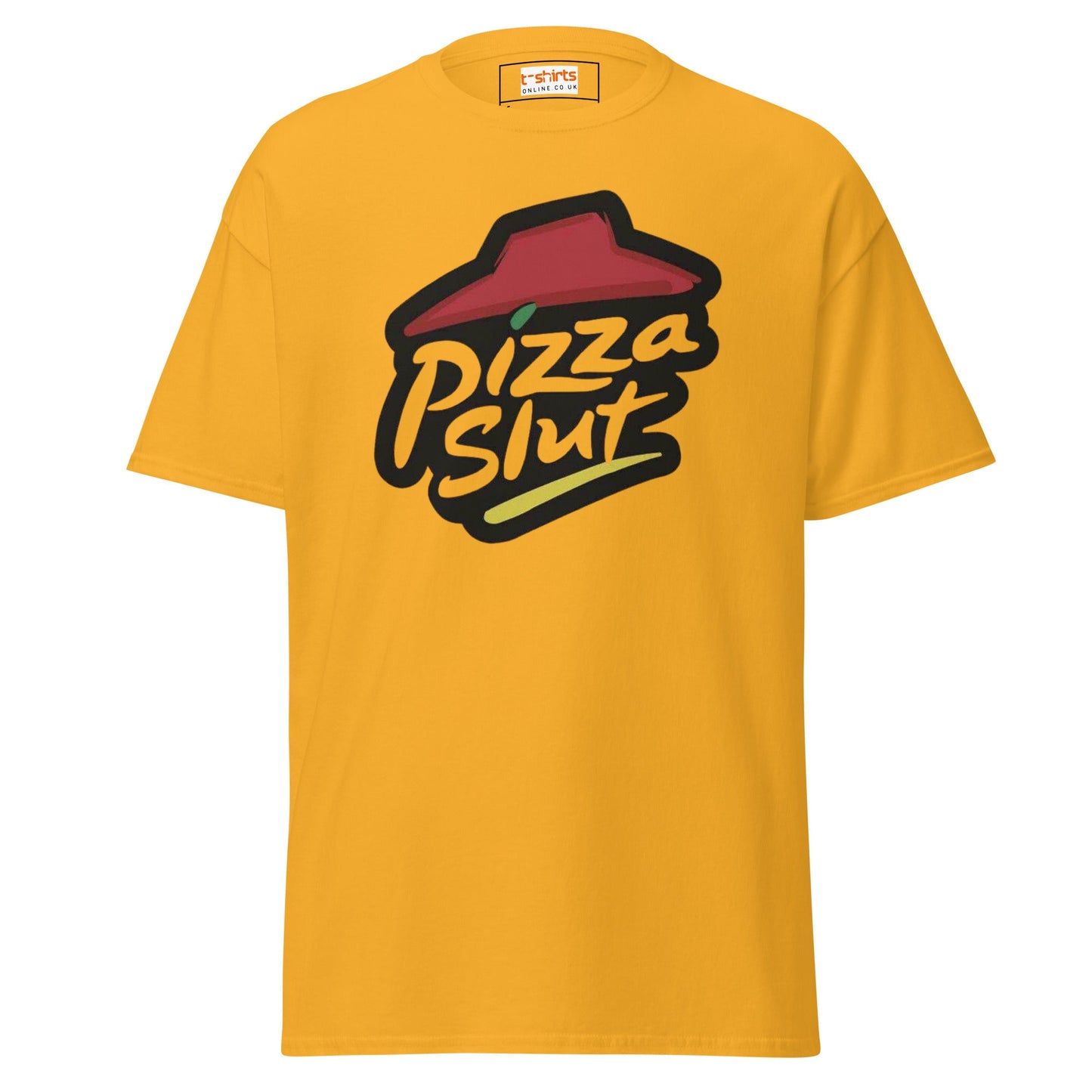 Pizza Slut T-Shirt | Graphic Funny Unisex Tee - Gold - T-Shirts Online