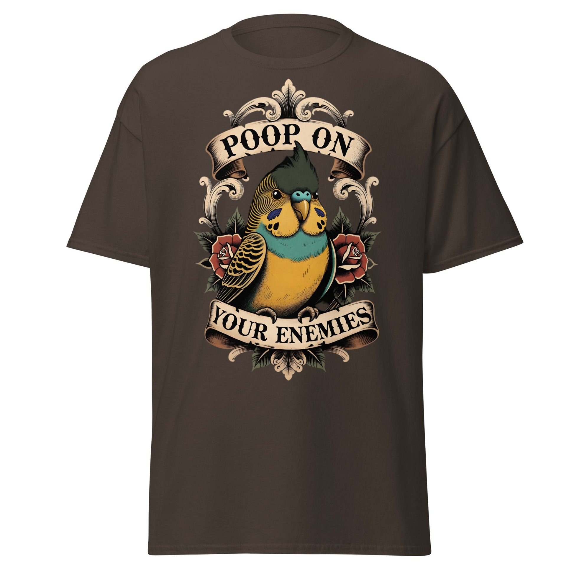 Poop On Your Enemies Budgie T-Shirt - Funny Bird Tattoo Tee - Dark Chocolate - T-Shirts Online