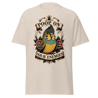 Poop On Your Enemies Budgie T-Shirt - Funny Bird Tattoo Tee - Natural - T-Shirts Online