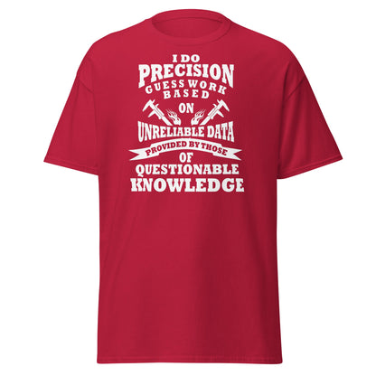 Precision Guess Work T-Shirt – Funny Tradesman Tee - Cardinal - T-Shirts Online