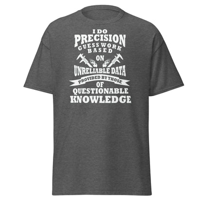 Precision Guess Work T-Shirt – Funny Tradesman Tee - Dark Heather - T-Shirts Online